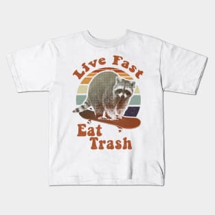 Live Fast Eat Trash! trash panda Kids T-Shirt